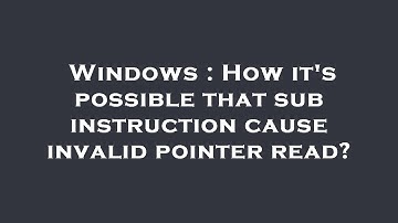 Windows : How it