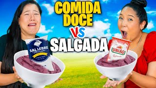 COMIDA DOCE vs SALGADA | Blog das irmãs