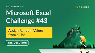 [Solution] GoSkills Excel Challenge 43 - August 2024: Assign Random Values From a List