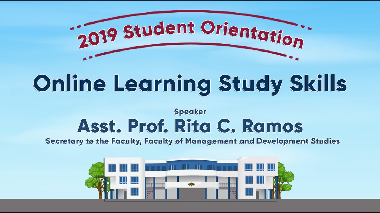 Online Learning Study Skills | Asst. Prof. Rita C. Ramos university of arizona
