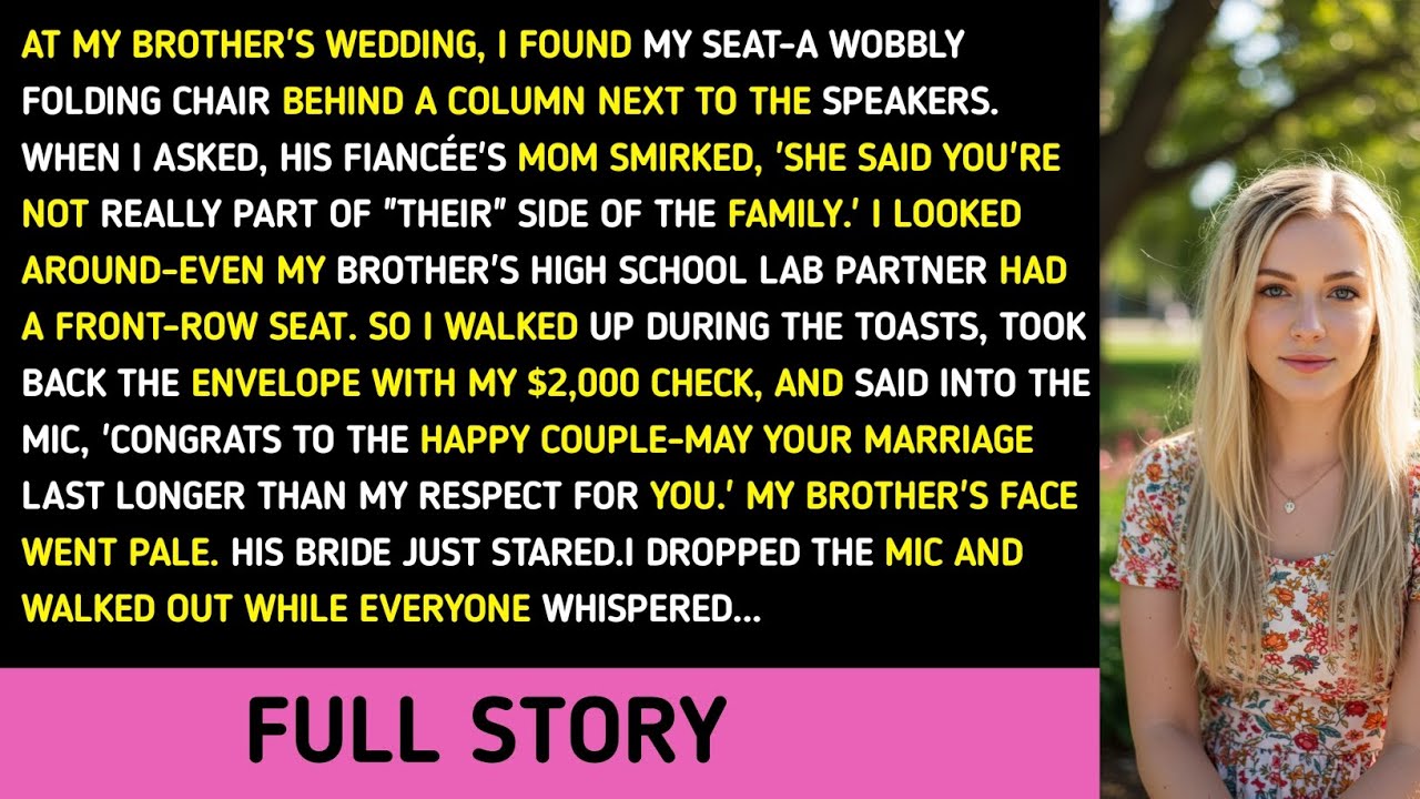 At My Brother's Wedding, I Found My Seat-A Wobbly Folding Chair Behind a Column Next to the Speakers