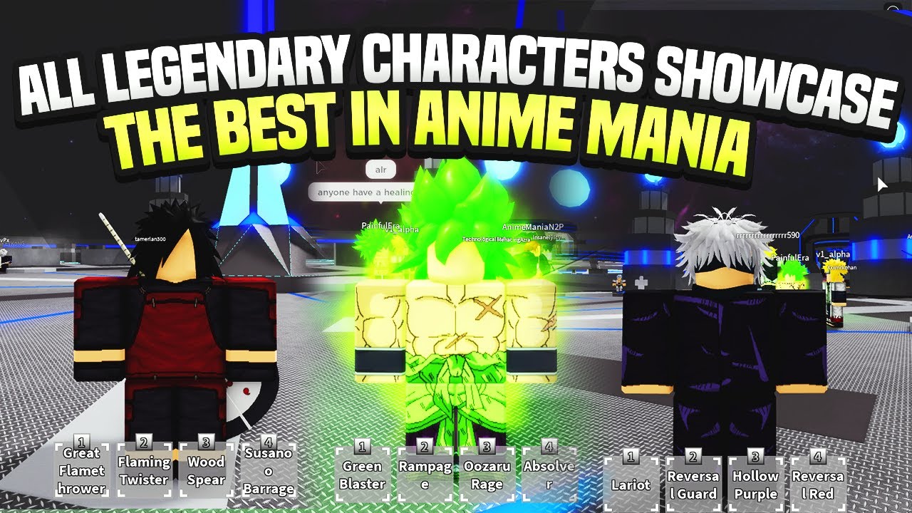 All LEGENDARY CHARACTERS SHOWCASE + The BEST In Anime Mania 