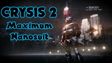 Crysis 2 - Maximum Nanosuit