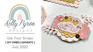 Scrap Buster Project | Creating Embellishments with Scraps | #diyembellishments