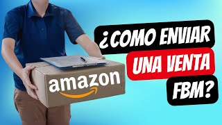 ¿Como enviar mi primer venta en Amazon? ¿Comenzando en Amazon? Tutorial paso a paso 2024