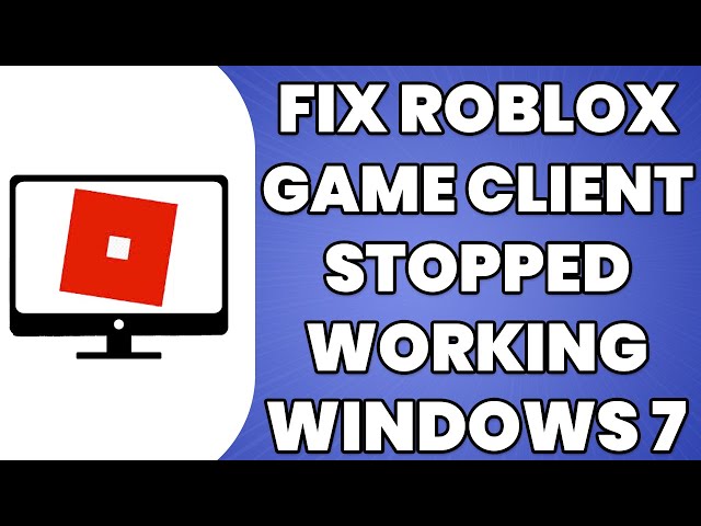 Roblox Client experiencing freeze & resume cycles in Windows 7