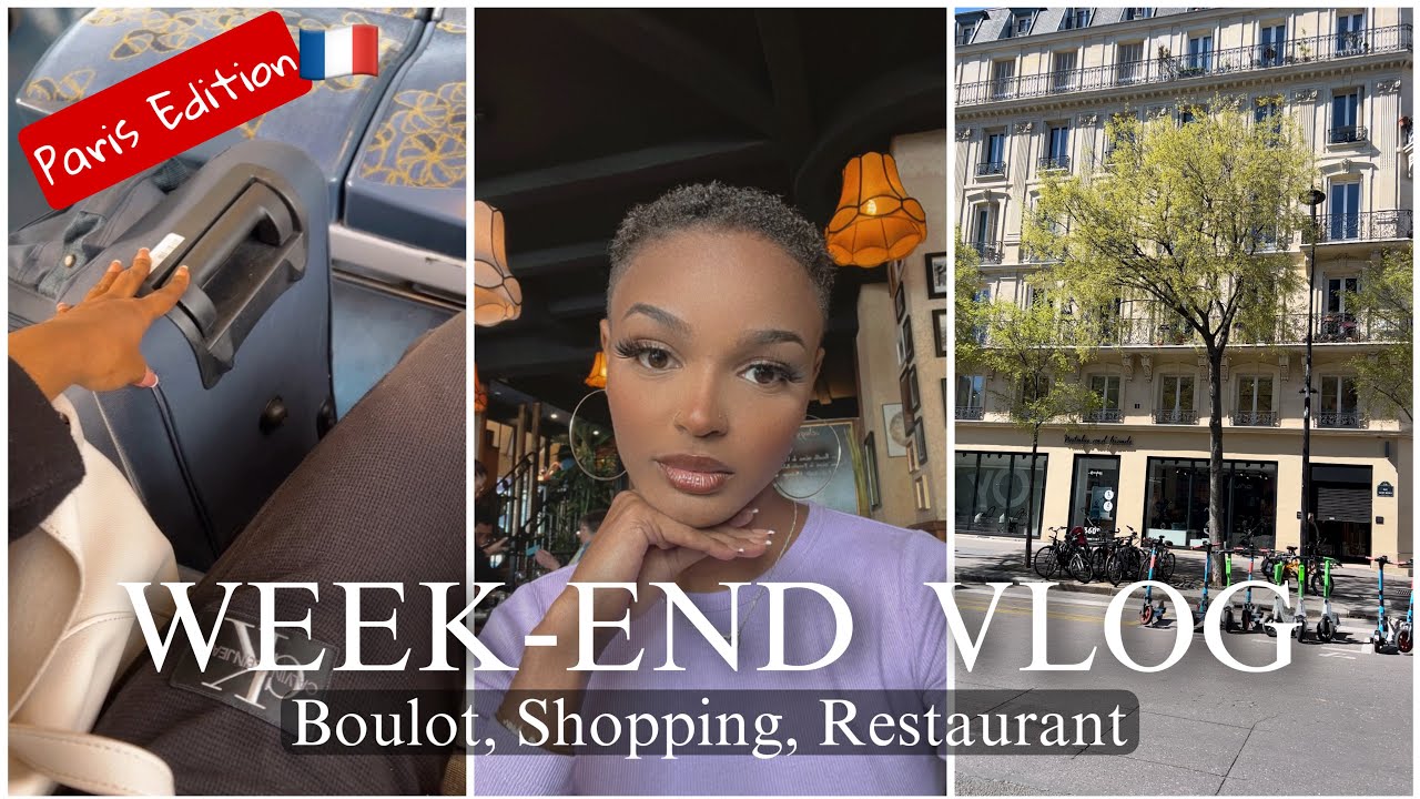 UN WEEK END À PARIS 🇫🇷 PART 1 Vlog | CHLOE BNHR