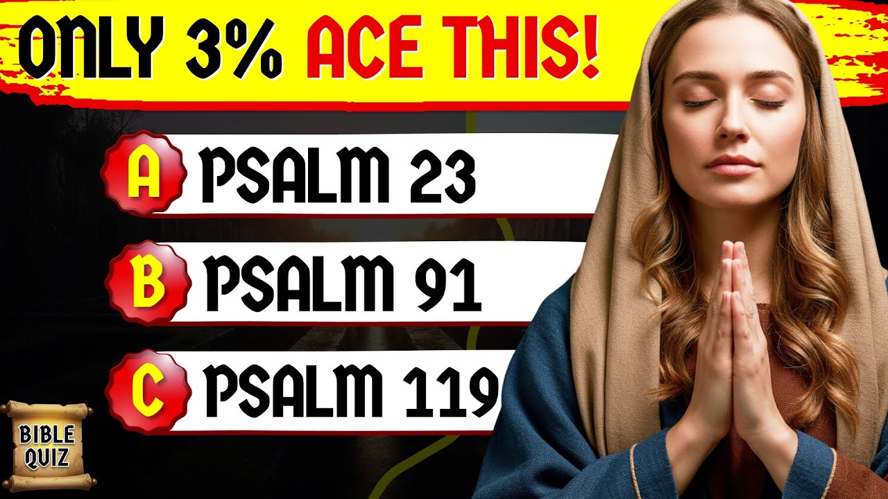 Ultimate Psalms Bible Quiz: 25 Bible Questions to Test Your Knowledge! | Bible Quiz Tabs