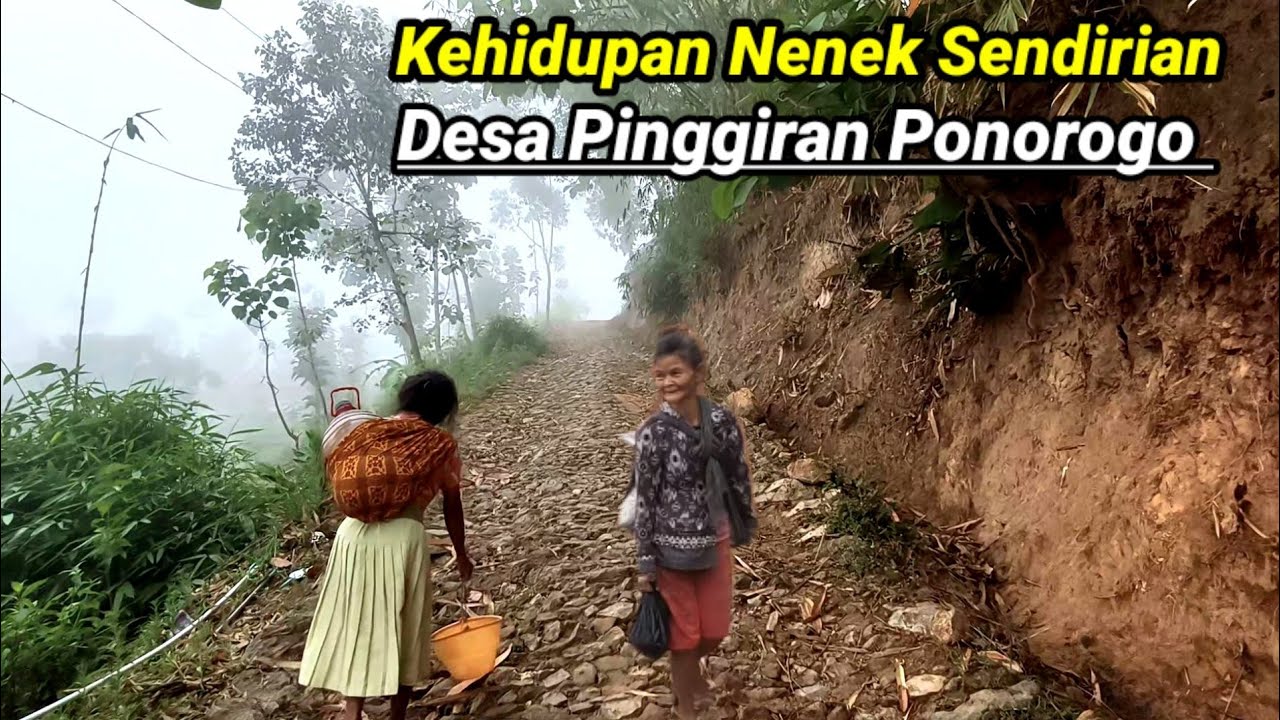 Kehidupan Nenek Sendirian Desa Pinggiran Terpencil Ponorogo