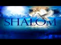 SHALOM ADONAI SHALOM ADONAI