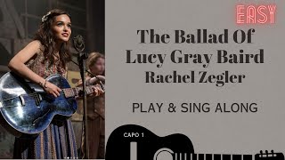 The Ballad Of Lucy Gray Baird  Rachel Zegler sing & play along easy chords lyrics guitar & Karaoke