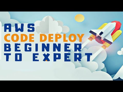 AWS CodeDeploy Tutorial - What is AWS CodeDeploy?