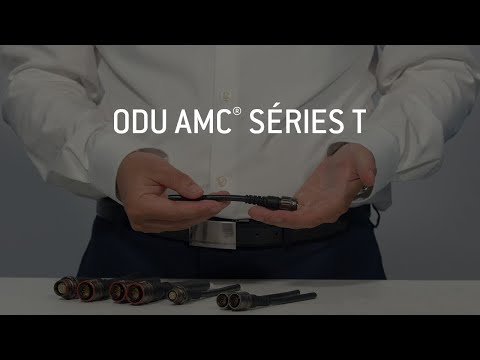 Pourquoi choisir la série T d'ODU AMC® ?