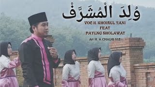 Wulidalmusyarof voc H.A.Yani feat Payung sholawat