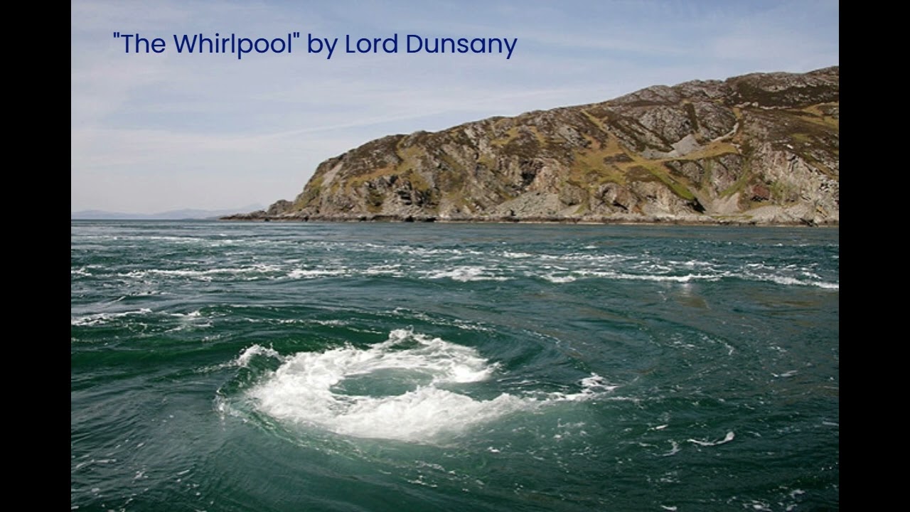 "The Whirlpool" by Lord Dunsany