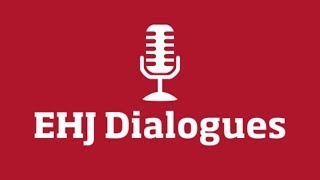 EHJ Dialogue with Prof. Valentin Fuster on molecular mechanisms to health promotion