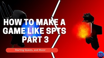 QUESTS - How To Make a ROBLOX Game Like Super Power Training Simulator part 3