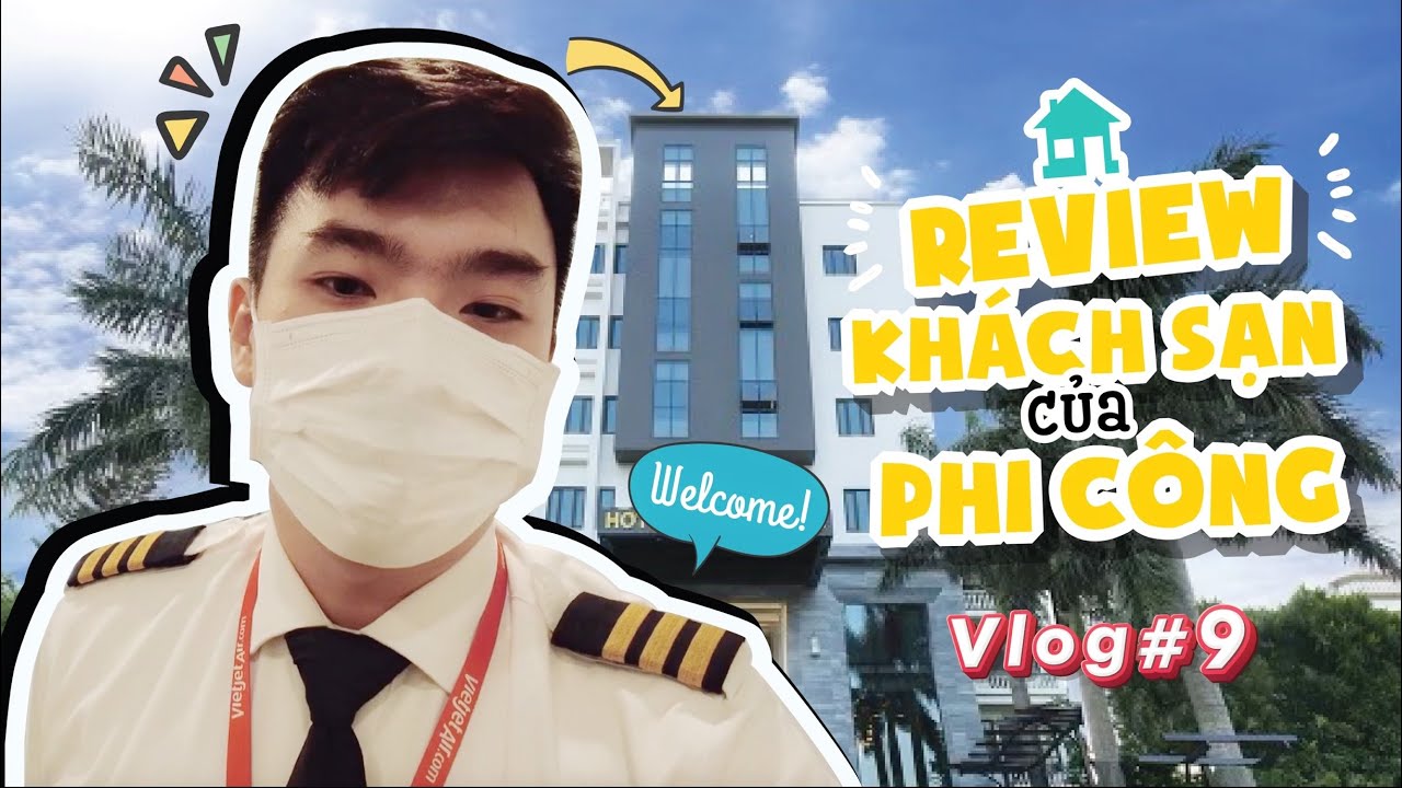 khách sạn đỗ hải 2022 Vlog#9: Review Khách Sạn Nơi Mình Sẽ Ở 2 Ngày Để Đi Làm Ở Hải Phòng | Hotel For Crews | Pilot