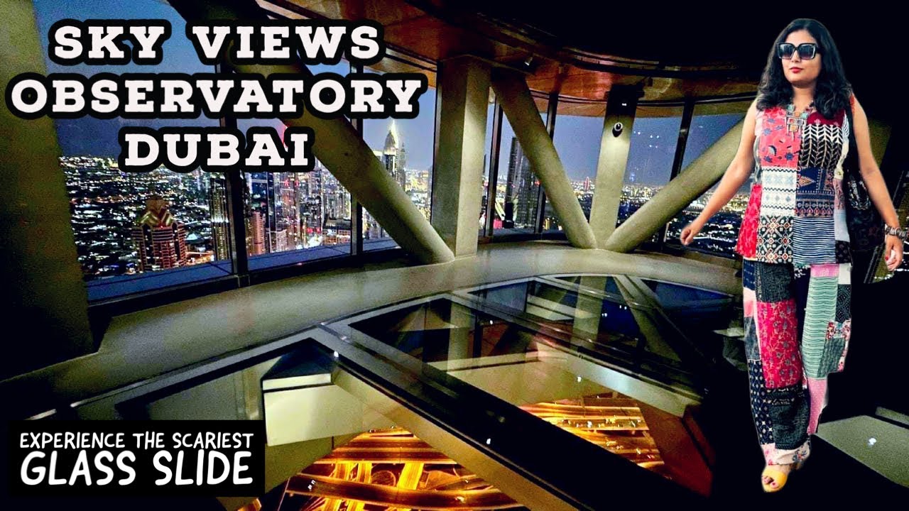 Sky View Observatory Dubai Opening Hours Sky View Observatory Dubai Opening Hours