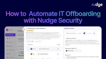 How to Automate IT Offboarding with Nudge Security