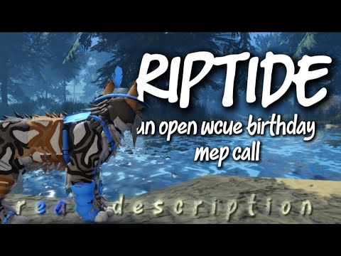 [BACKUPS OPEN] Riptide | An open wcue birthday MEP call! | READ DESCRIPTION | 13/16 complete