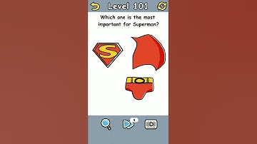 Brian crack level 101 Which one is the most important for Superman, Solution Walkthrough