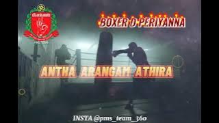 RIP Periyanna Boxer D / 9.10.2021 / King Of 360 / USS TEAM /  WhatsApp Status