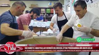 Sultanbeyli Amasyalılar Derneği Geleneksel İftar Yemeği Geleneğini Sürdürdü