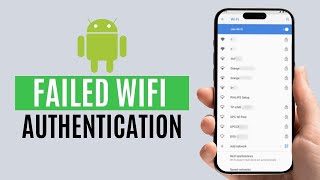 [FIXED] Failed WiFi Authentication on Android