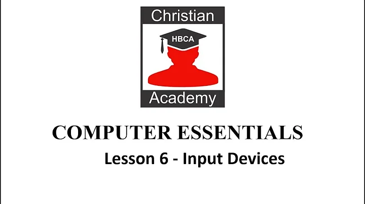 LESSON 6   INPUT DEVICES
