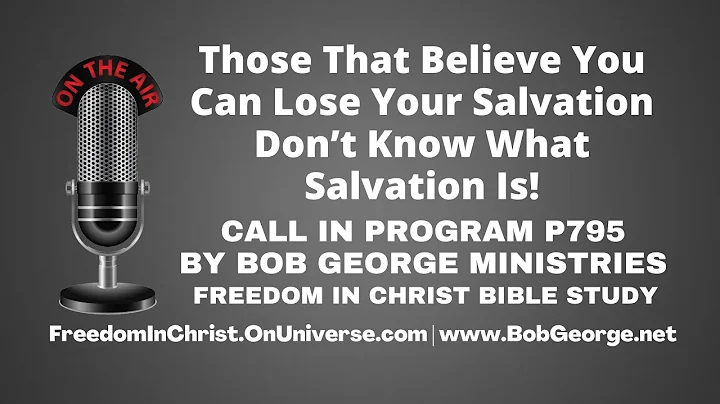 Those That Believe You Can Lose Your Salvation Don...