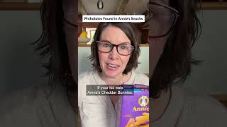 Get phthalates out of Annie’s products | Consumer Reports