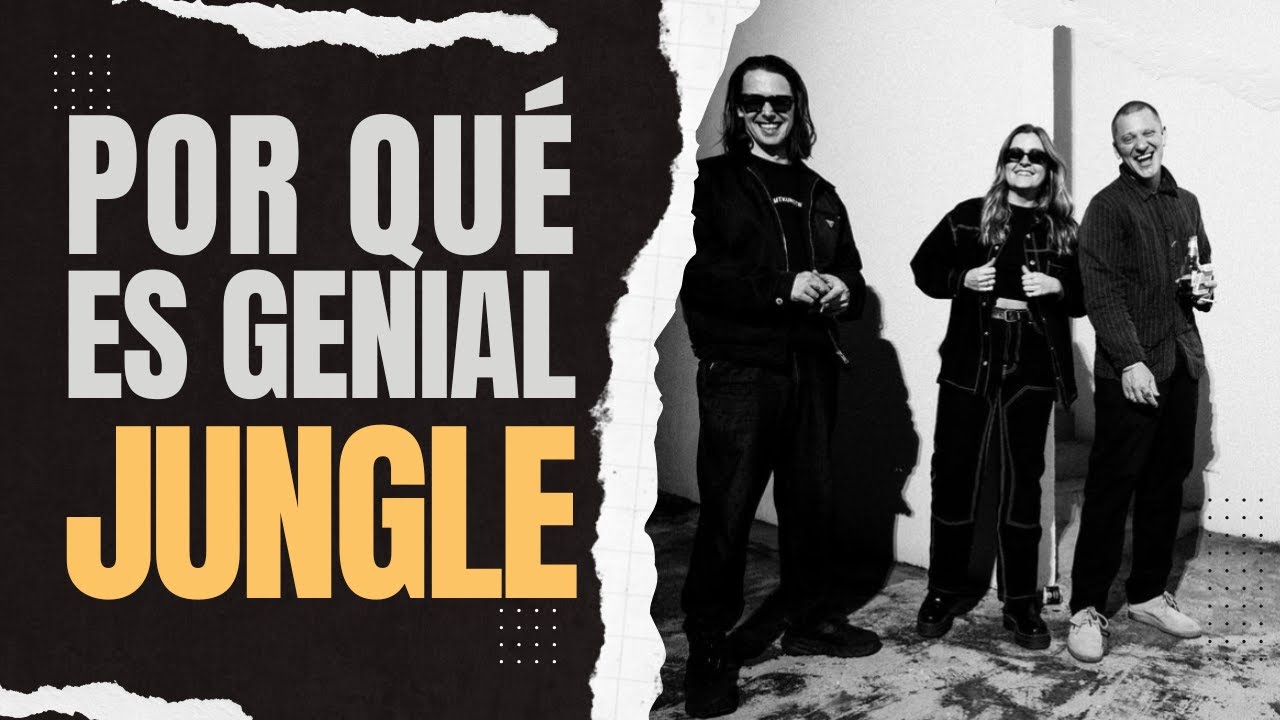 POR QUÉ ES GENIAL JUNGLE | ELECTRODISCOFUNK
