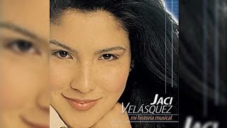 Jaci Velásquez-Mi Historia Musical-Full Album