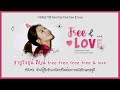 [THAISUB] APINK (에이핑크) - Free &amp; Love #HYSUB