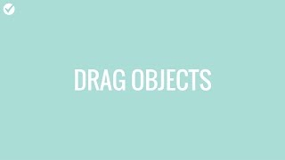 Drag Objects in a Project