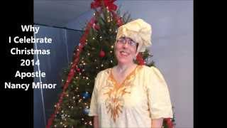 Why I Celebrate Christmas December 25, 2014 (short version)