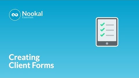 Creating Client Forms (Legacy)