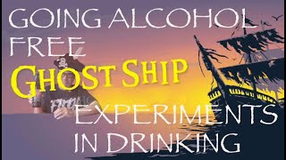 Going Alcohol Free: Experiments in (Not) Drinking