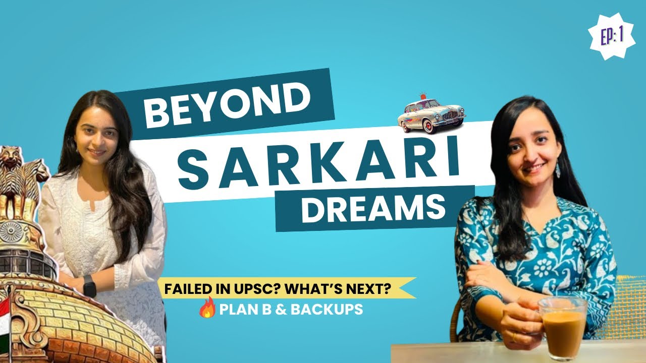 Backup For UPSC | IAS नहीं हुआ तो क्या करेंगे | PLAN B 🔥 Beyond Sarkari Dreams Ep.1