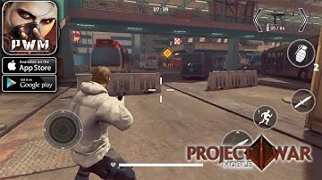 Project War Mobile GamePlay ANDROID/iOS