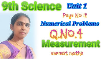 Numerical Problem Q.4📚 Page.No.12 📚Unit 1 📚 Measurement 📚9th Science 📚Samacheer Kalvi 📚earnest maths