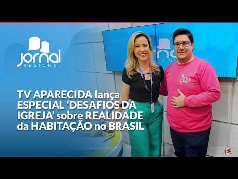 TV Aparecida launches special program ‘Challenges of the Church’ about the reality of housing in ...