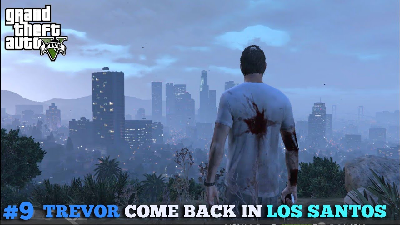TREVOR COME BACK IN LOS SANTOS IN GTA V #gta #gtav #viralvideo - YouTube