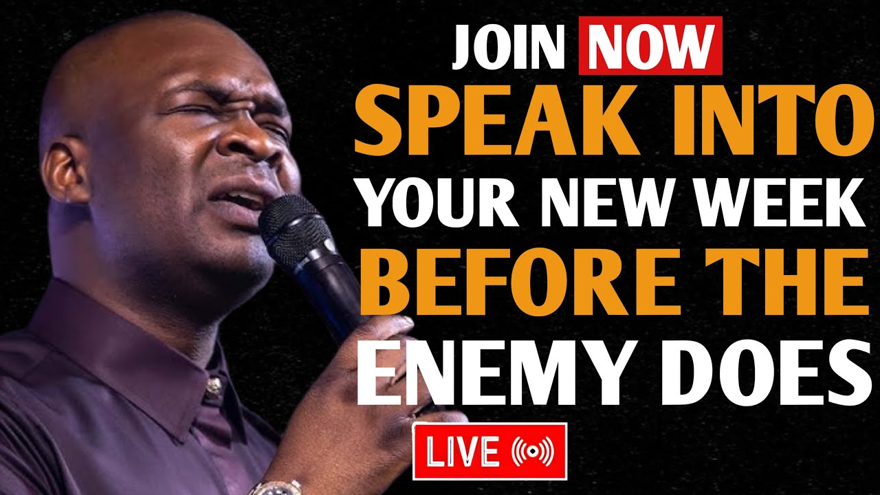 [Sunday 7th December, 2025] SPEAK INTO YOUR NEW WEEK BEFORE THE ENEMY ...