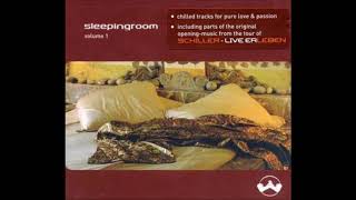 Schiller // Sleepingroom  Volume 1 (opening music from the tour Live Erleben)