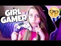 "GIRL GAMER" Stereotype | SoaR Butters