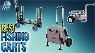 9 Best Fishing Carts 2018