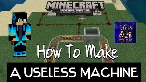How To Make a Cool Useless Machine in Minecraft PE.