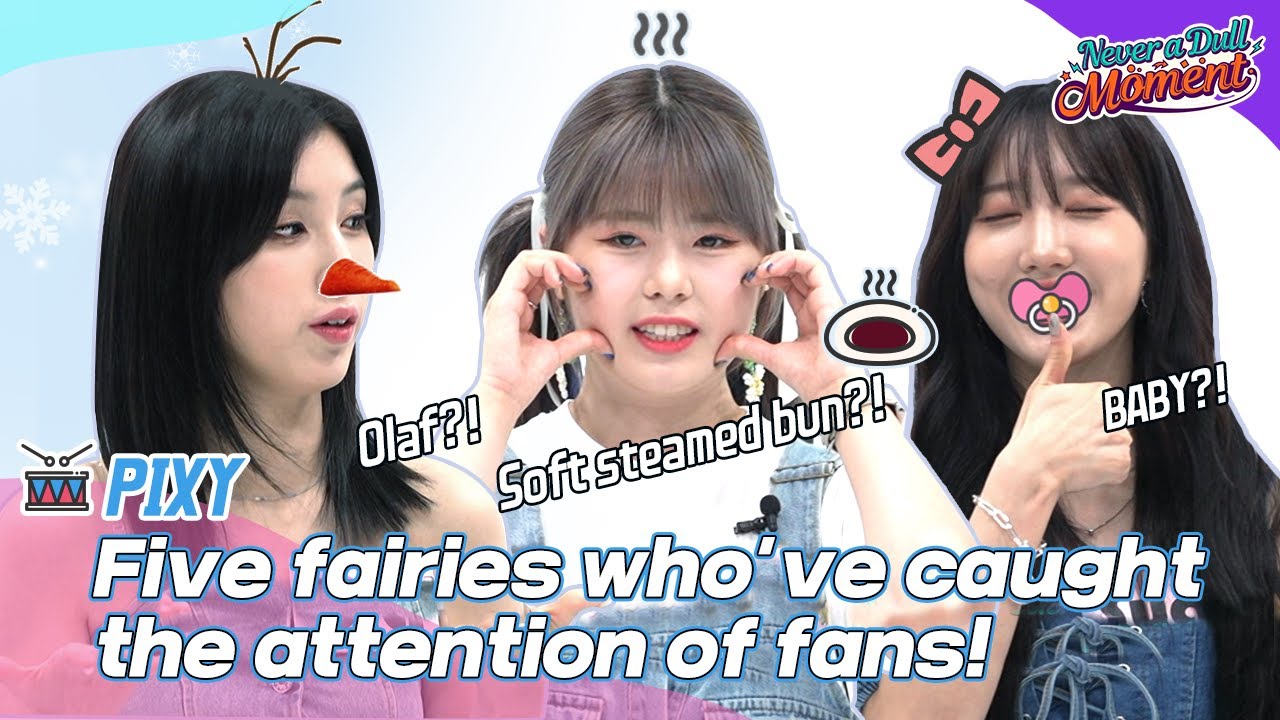[Never a Dull Moment] PIXY(픽시)! five fairies who’ve caught the attention of fans!